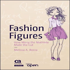 Fashion Figures How Missy the Mathlete Made the Cut Fashion Figures How Missy the Mathlete Made the Cut